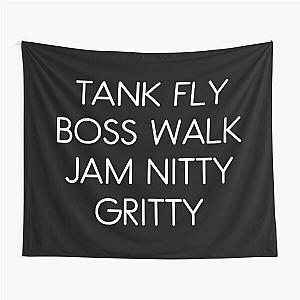 Tank Fly Boss Walk Jam Nitty Gritty Print, Beats International, Dub Be Good To Me Tapestry