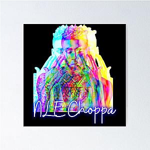 NLE Choppa Shirt Poster