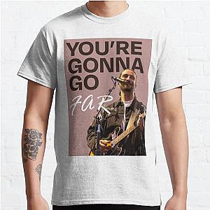 You're Gonna Go Far - Noah Kahan Classic T-Shirt
