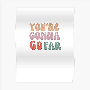 You're gonna go far, Noah Kahan, stick season deluxe  Poster RB1508