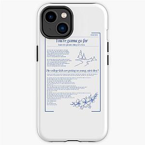 You're gonna go far, Noah Kahan, Stick season lyric poster iPhone Tough Case RB1508