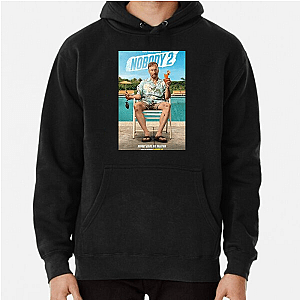Nobody 2 He's Back And He's Nobody Nobody 2 Hoodies