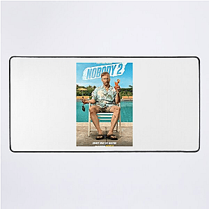 Nobody 2 He's Back And He's Nobody Nobody 2 Mouse Pads