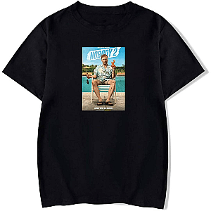 Nobody 2 He's Back And He's Nobody Nobody 2 T-Shirts