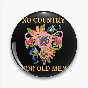 No Country For Old Men, Feminist Pin