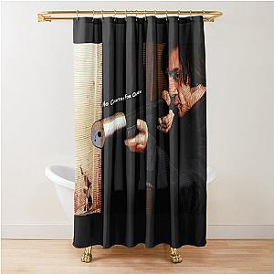 It's Not a Country for Old Men - Coen Brothers Movie Shower Curtain