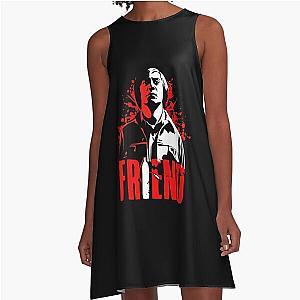 Anton Chigurh Friend No Country for Old  A-Line Dress