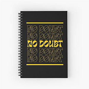 No Doubt Spiral Notebook