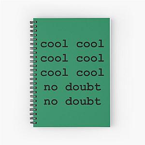 No Doubt   	 Spiral Notebook