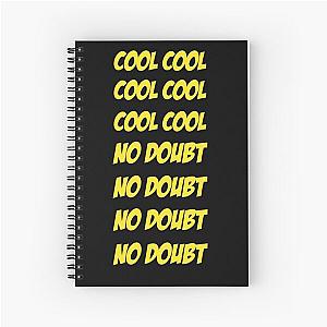 Cool Cool No Doubt No Doubt Shirt, Brooklyn 99 Brooklyn Nine Nine Jake Peralta Andy Samberg Spiral Notebook