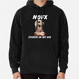 Stikin In My Eye NOFX Pullover Hoodie