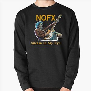 Stikin In My Eye NOFX Pullover Sweatshirt