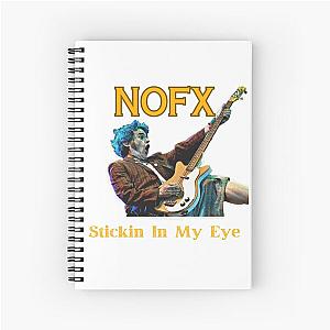 Stikin In My Eye NOFX Spiral Notebook