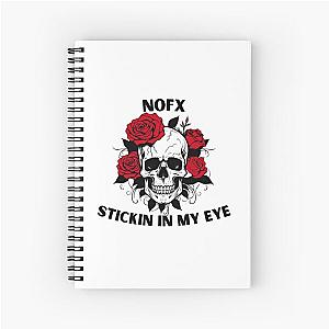 Stikin In My Eye NOFX Spiral Notebook