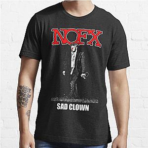 NOFX Merch Sad Clown 1 T-Shirts Gift For Fans, For Men and Women  Essential T-Shirt