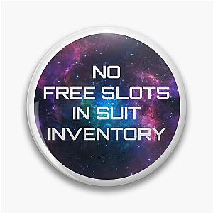 No Man's Sky No Free Slots Pin