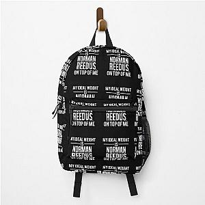 Ideal weight - Norman Reedus  	 Backpack