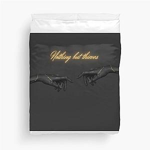 Nothing but Thieves is a band duvet cover