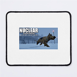 Nuclear Nightmare Every Bullet Counts Nuclear Nightmare Mouse Pads