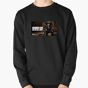 Number One on the Call Sheet Merch For Fans Number One On The Call Sheet Sweatshirts