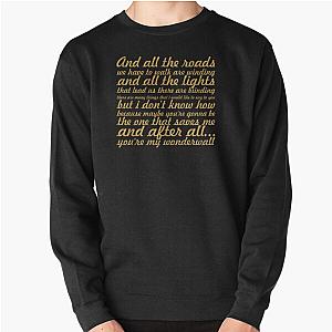 Oasis... “Wonderwall” Song Lyric Pullover Sweatshirt RB1412