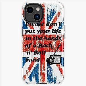 Please don t put your life in the hands of a Rock n Roll band  Oasis  Lyrics  Union Jack iPhone Tough Case RB1412