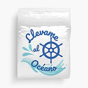 llevame al oceano. Take Me To The Ocean  Duvet Cover