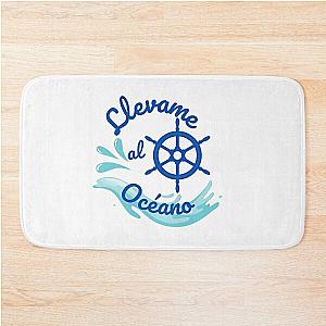 llevame al oceano. Take Me To The Ocean  Bath Mat