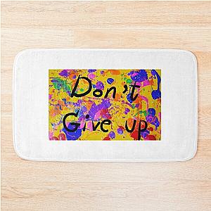 Don't Give Up Painting By Sea Oceano Artist Bath Mat