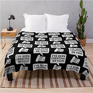 I've been cheating on you! Office Space  Throw Blanket