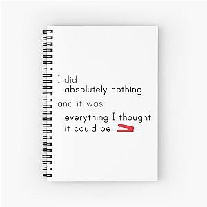 Office Space Quote Spiral Notebook