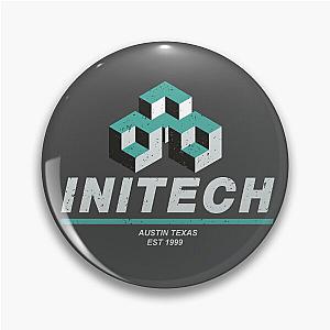 Initech Office Space Pin