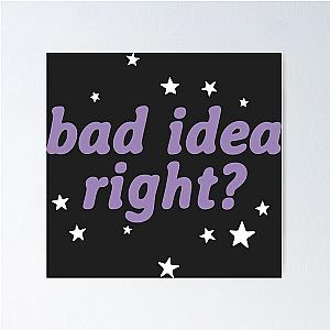 stars bad idea right gray Poster RB1512