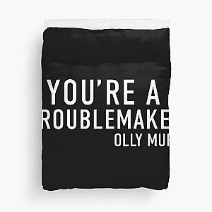 You're a Troublemaker Olly Murs Team Tour 2025 T Shirt Pop Rock Duvet Cover