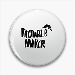 Trouble Maker Olly Murs Pin