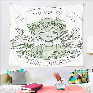 Omori My Thoughts Will Follow You Into Your Dreams Basil Tapestry Premium Merch Store