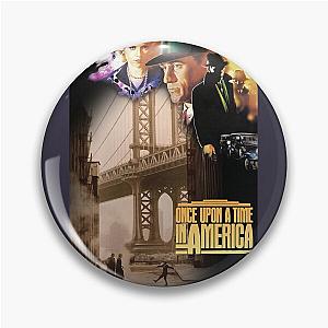 Life Friendship Betrayal Loss Upon A Time In America Retro Wave Pin