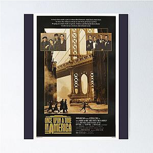 Civilized Epic Love Betray Crime Humor Once Upon A Time In America Poster