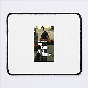 No Pause Between Pain One Battle After Another Mouse Pads