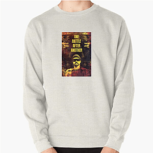 One Battle After Another. Still Standing. One Battle After Another Sweatshirts