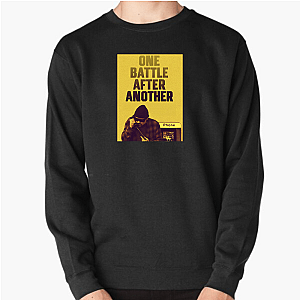 Repeat: One Battle After Another One Battle After Another Sweatshirts