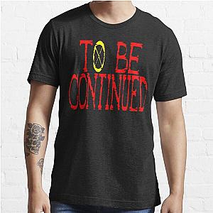 One Piece to Be Continued Classic T-Shirt Essential T-Shirt