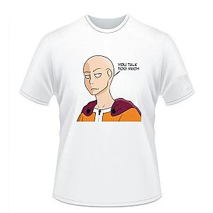 One Punch Man T-Shirts - One Punch Man Saitama T-Shirt You Talk Too Much BS0508