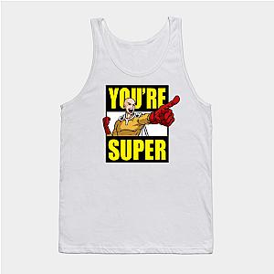 One Punch Man Tank Tops - You're Super  Tank Top TP2105