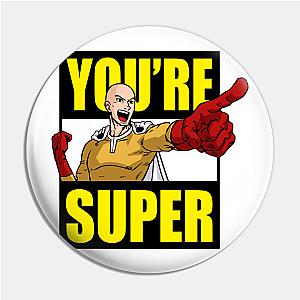 One Punch Man Pins - You're Super Pin TP2105