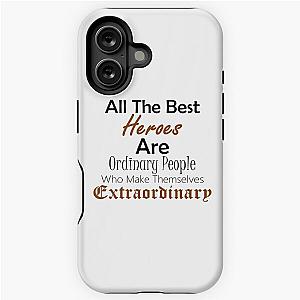Ordinary People Inspirational iPhone Tough Case