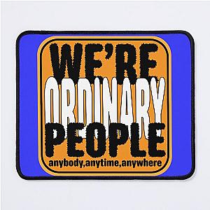 We're Love People Mouse Pad