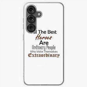 Ordinary People Inspirational Heroes Samsung Galaxy Soft Case