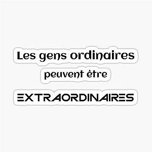 Ordinary People Can Be Extraordinary