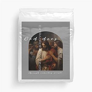 God Does Extraordinary Things Through People Faith Duvet Cover